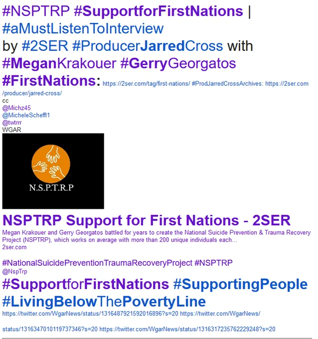 #NSPTRP #SupportforFirstNations | #aMustListenToInterview
by #2SER #ProducerJarredCross with #MeganKrakouer #GerryGeorgatos NSPTRP Support for First Nations - 2SER
Megan Krakouer and Gerry Georgatos battled for years to create the National Suicide Prevention & Trauma Recovery Project (NSPTRP), which works on average with more than 200 unique individuals each...
2ser.com

#NationalSuicidePreventionTraumaRecoveryProject #NSPTRP
@NspTrp
#SupportforFirstNations #SupportingPeople #LivingBelowThePovertyLine
https://twitter.com/WgarNews/status/1316487921592016896?s=20 https://twitter.com/WgarNews/status/1316347010119737346?s=20 https://twitter.com/WgarNews/status/1316317235762229248?s=20 #FirstNations: https://2ser.com/tag/first-nations/ #ProdJarredCrossArchives: https://2ser.com/producer/jarred-cross/
cc
@Michz45
@MicheleScheffl1
@twtrrr
WGAR https://groups.google.com/forum/#!topic/wgar-news/cagwcxYOz-Y