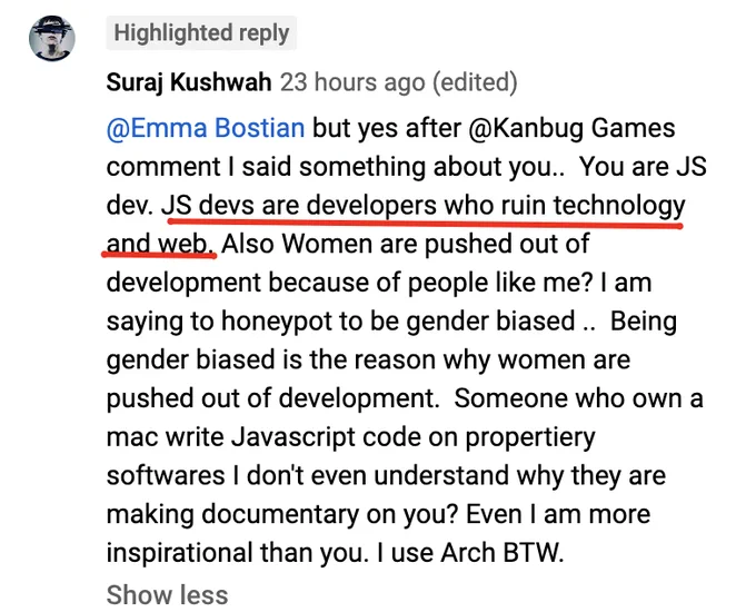 JS devs are developers who ruin technology and web.