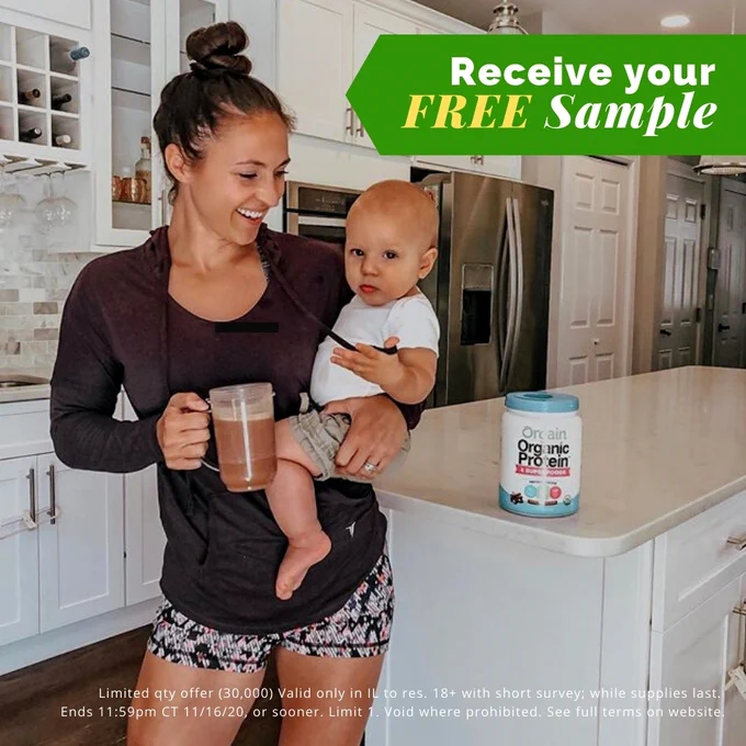 Receive yoiur free sample of  Orgain's Organic Protein & Superfoods Plant-Based Protein Powder