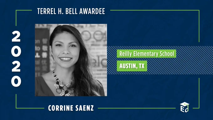 headshot of Corrine Saenz. TEXT: 2020 Terrel H. Bell Awardee Corrine Saenz; Reilly Elementary School, Austin, TX.
