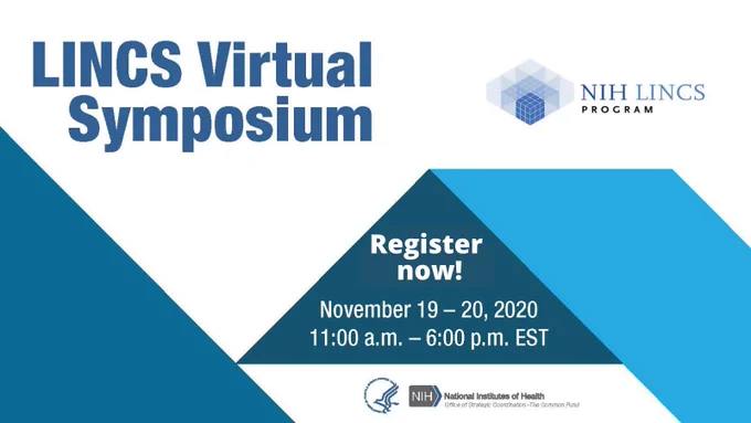 LINCS Virtual Symposium. NIH LINCS program logo. Register now. Register 19-20, 2020. 11:00 a.m. - 6:00 p.m. EST. 