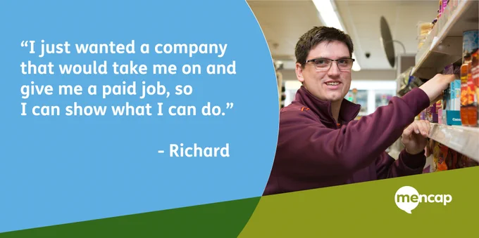 Richard is restocking a shelf at the supermarket where he works.  The caption reads "I just wanted a company that would take me on and give me a paid job, so I can show what I can do." - Richard