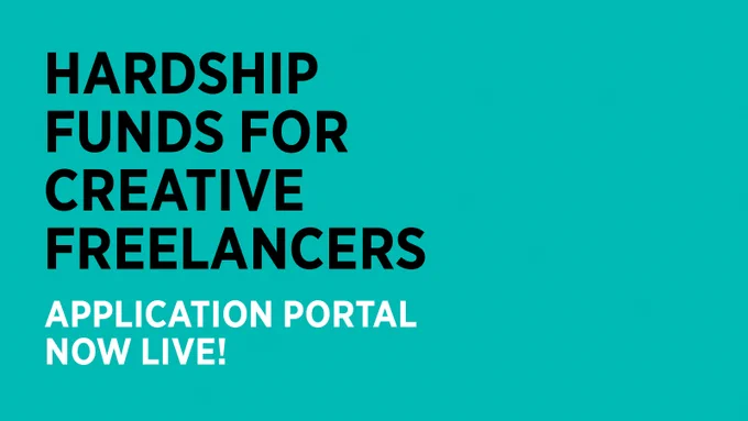 Hardship Funds for Creative Freelancers Application Portal Now Live!