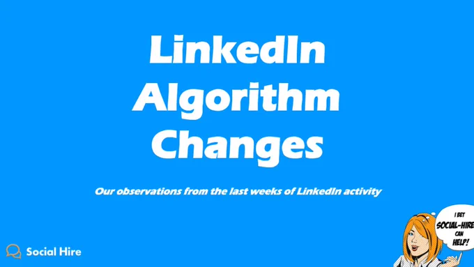 Recent LinkedIn algorithm changes explored