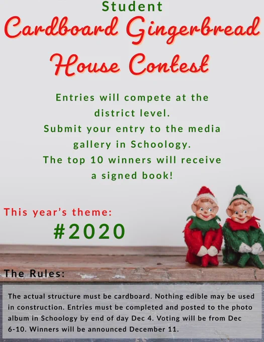 Student Cardboard Gingerbread House Contest flyer