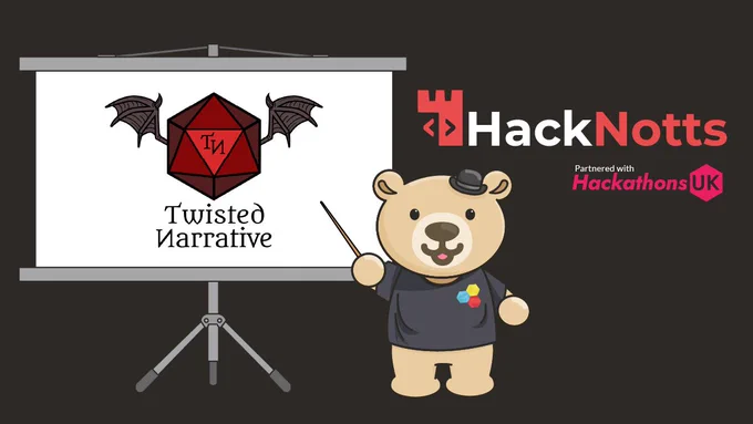 Bruce Bernard II, HackNotts' Mascot introducing Twisted Narrative as a partner