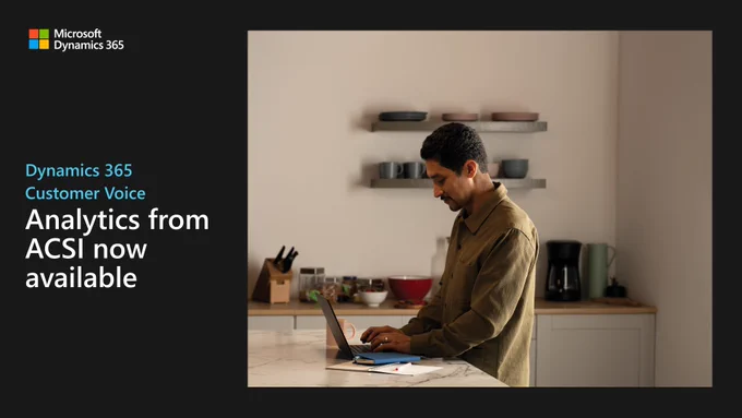 Text reads "Dynamics 3 6 5 customer voice: Analytics from A C S I now available." Person using a laptop.
