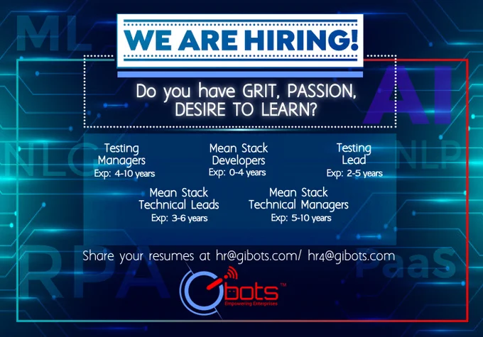 We are hiring for the following positions :
1. Mean Stack Developers(exp. 0-4 yrs.)
2. Mean Stack Technical Leads(exp. 3-6 yrs.),
3. Mean Stack Technical Managers(exp. 5-10 yrs.)
4. Testing Lead (exp. 2-5 yrs.)
5. Testing Managers (exp. 4-10 yrs.)


Drop in your CV at hr@gibots.com or hr4@gibots.com