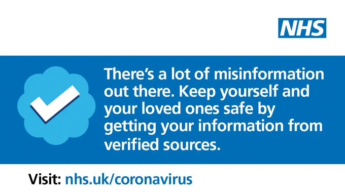 Twitter blue tick icon with the accompanying text: There's a lot of misinformation out there. Keep yourself and your loved ones safe by getting your information from verified sources. Visit nhs.uk/coronavirus.