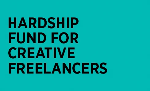 Hardship Fund for Creative Freelancers
