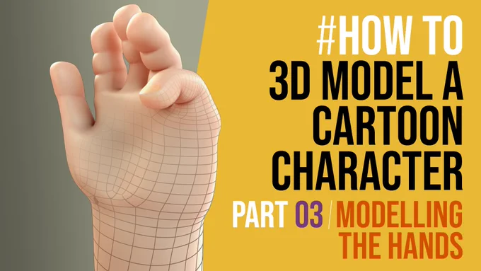 Model a hand in 3d, part 3 of how to model a cartoon character in maya free tutorial series
