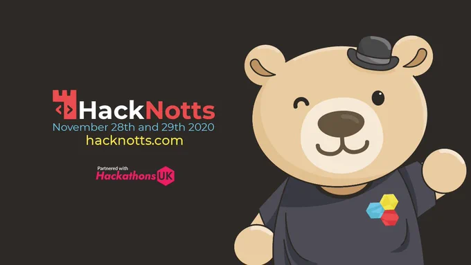 Bruce winking next to text reading HackNotts, November 28th and 29th 2020, hacknotts.com, partnered with Hackathons UK