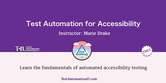 Learn the fundamentals of automated accessibility testing