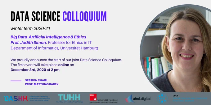 Flyer für die Ankündigung der Data Science Colloquien - die Reihe startet mit Prof. Dr. Judith Simon (Foto) und ihrem Vortrag Big Data, AI & Ethics