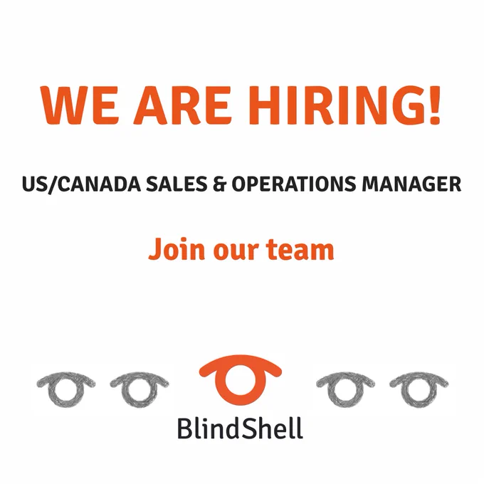 We are Hiring! Do You want to be a part of BlindShell team? We are looking for: US/Canada Sales & Operations Manager.
