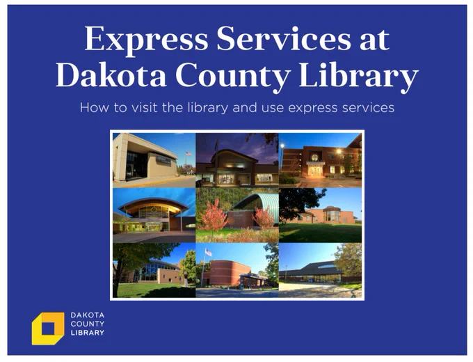 Front cover of Dakota County Library's Express Services Library Social Narrative featuring a photo of all 9 library locations