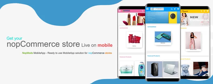 
NopMods Mobile App - A ready to use Mobile App(iOS and Android) for nopCommerce stores. By using our ready to use solution you can make Hybrid Mobile App ready for your nopCommerce store. This NopCommerce Mobile App has better user experience with marvelous UI/Ux features and functionalities and it is fully compatible with default nopCommerce Store.

Free download available at:
#android - http://tiny.cc/1ap25y
#ios - http://tiny.cc/hdp25y

More details at http://tiny.cc/2hp25y