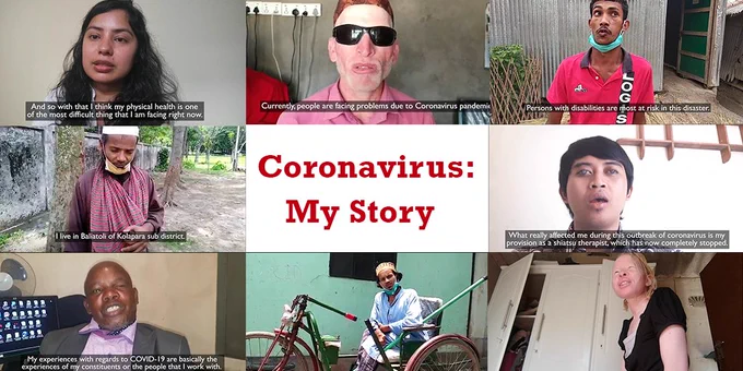 Coronavirus: My Story gives a platform to people with disabilities around the world to share their experiences during the Covid-19 pandemic.