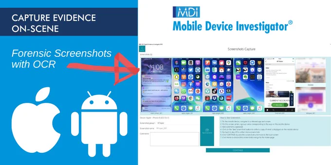 Mobile Device Investigator - Capture screenshots on iOS Android with forensic OCR