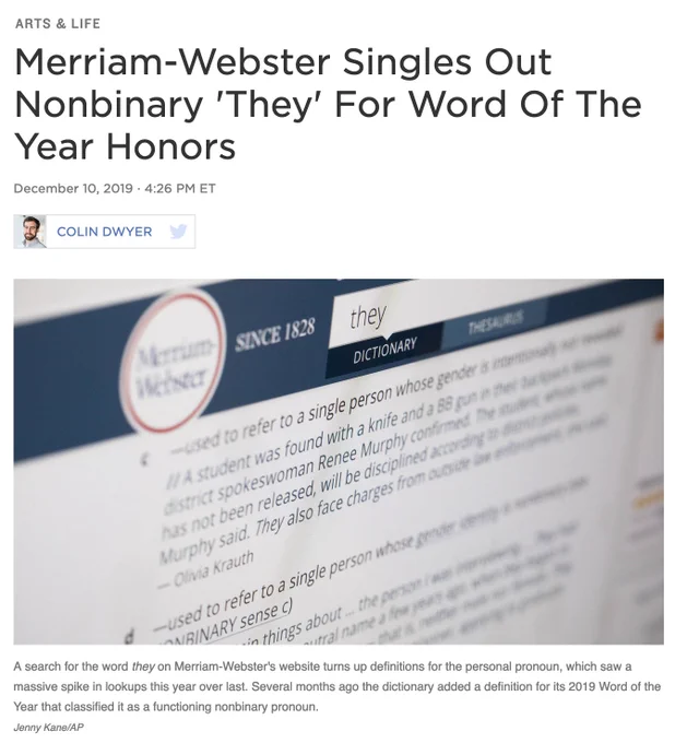 https://www.npr.org/2019/12/10/786732456/merriam-webster-singles-out-nonbinary-they-for-word-of-the-year-honors