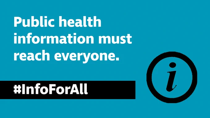 Public health information must reach everyone. #InfoForAll