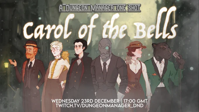An eclectic group of Dickensian-esque characters stand on a snowy street, against the words "Carol of the Bells."