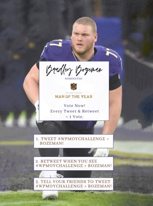 Vote NFL Baltimore Ravens' player Bradley Bozeman as Walter Payton Man of the Year by retweeting this or tweeting '#WPMOYChallenge   Bozeman'. Football. End food insecurity.