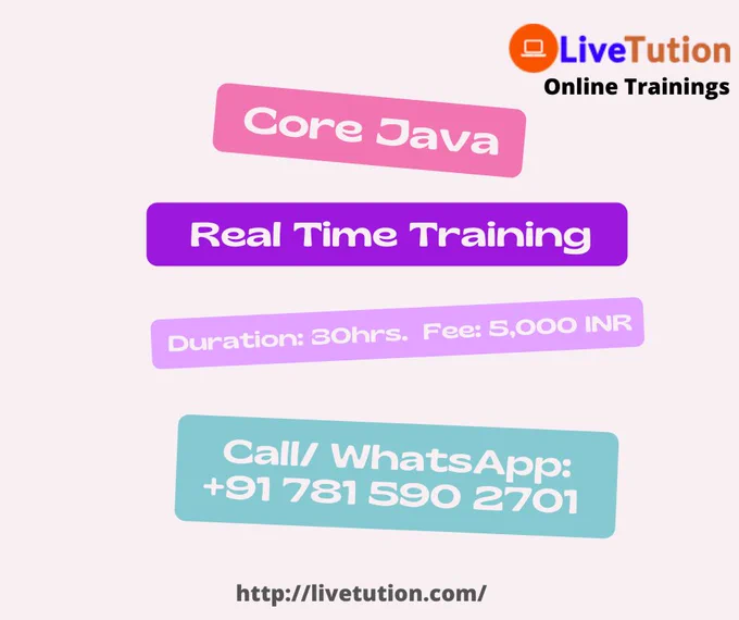 Core Java Real time training @LiveTution online trainings