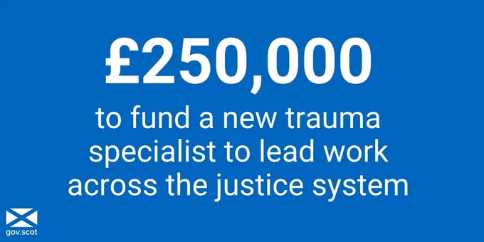 Blue background with white text reading: £250,000 to fund a new trauma specialist to lead work across the justice system