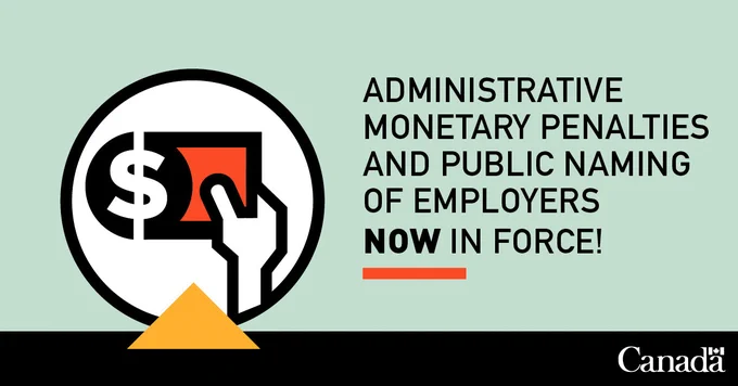 Administrative monetary penalties and public naming of employers NOW in force!