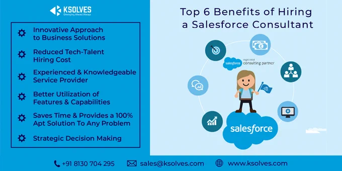 Top 6 benefits of Hiring A Salesforce Consultant