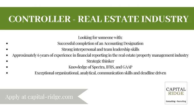 Recruiting for Controller in the Real Estate Industry. Looking for someone with Spectra, Yardi, & Budgeting. Accounting 