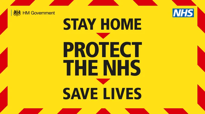 Yellow image with black text and a red border.

The text says: Stay home, protect the NHS, save lives.

There is a HM Government and a NHS logo in the top corners of the image.