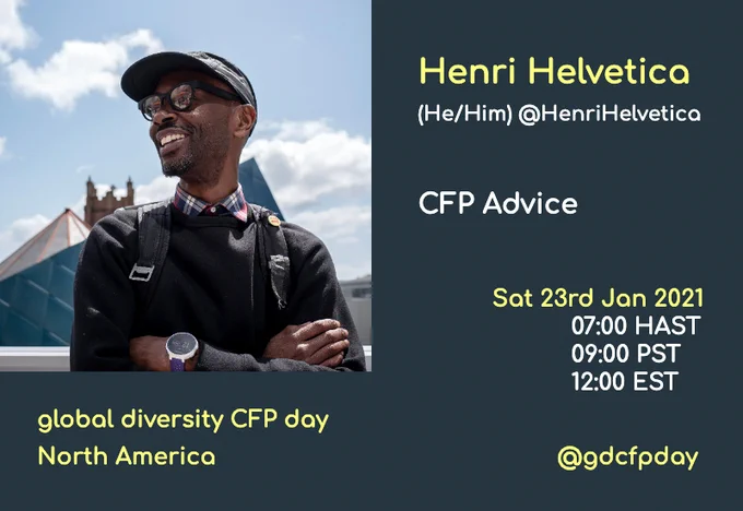 Henri Helvetica will be giving CFP Advice at Global Diversity CFP Day 2021!