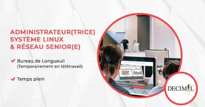 Administrateur(trice) système Linux & réseau senior(e)