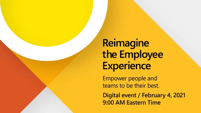 Text reads “Re-imagine the Employee Experience. Empower people and teams to be their best. Digital event, February 4, 20 21 9 A M Eastern Time.” Background has orange and yellow circles and squares.