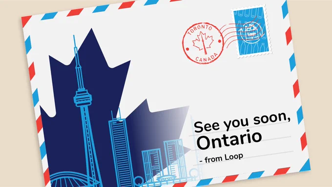 Loop is coming to Ontario soon! Pictured is a postcard from Loop sharing the exciting news.