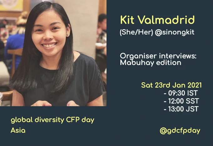 Kit Valmadrid will be joining the "Organiser interviews: Mabuhay edition" at Global Diversity CFP Day