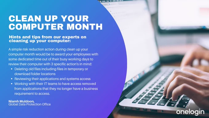 Clean up your computer month OneLogin