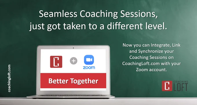 CoachingLoft.com and Zoom are Better Together #Coaching #coachingsoftware