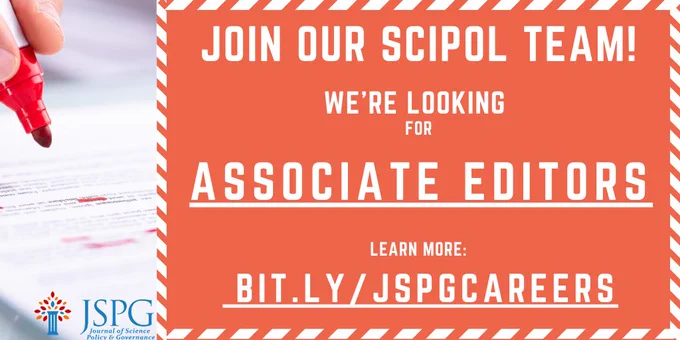 Text reads: Join our SciPol Team! We're Looking For Associate Editors. Learn More: bit.ly/JSPGCAREERS