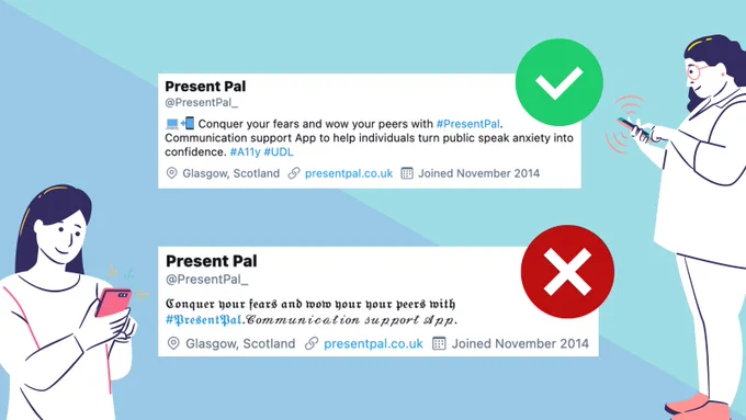 Two screen-grabs of Present Pal's bio. 1st one has normal font and says 'Conquer your fears and wow your peers with Present Pal. Communication support App to help individuals turn public speaking anxiety into confidence. 2nd one uses special characters to say 'Conquer your fears and wow your peers with Present Pal. Communication support app.'. The first option has a green tick next to it and the second option has a red cross.