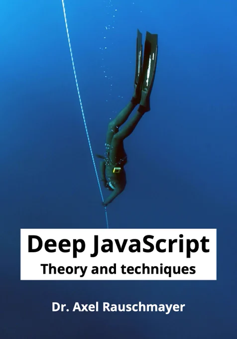 Cover of the book “Deep JavaScript” by Axel Rauschmayer (with a freediver who follows a rope down into the sea)