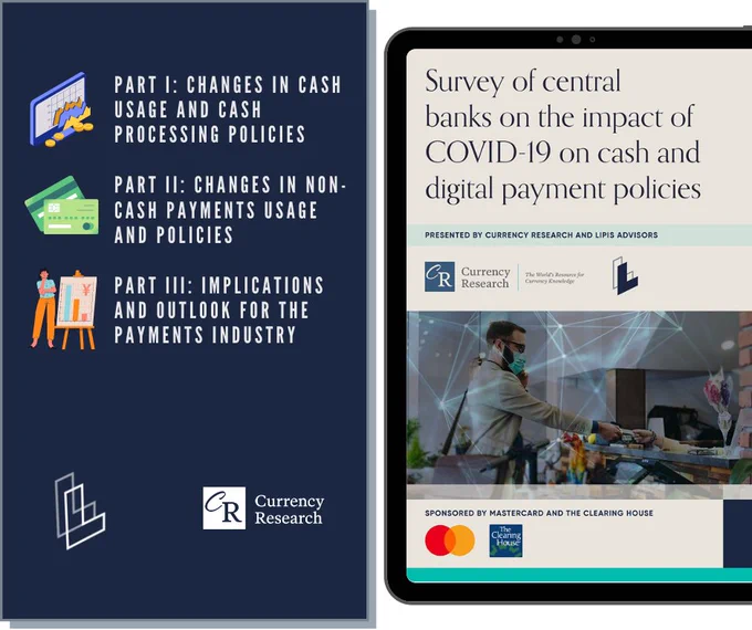 These are exceptional times for the Cash & Payments industry. This report helps to find a way forward.
Gain a deep understanding of the current landscape. Insights of 22 central banks surveyed on how their institutions have acted to promote reliable and efficient payments amidst this unique global health crisis.

- Part I: Changes in cash usage and cash processing policies
- Part II: Changes in non-cash payments usage and policies
- Part III: Implications and outlook for the payments industry

Buy your copy today https://bit.ly/3cwaoN2

***Pre-release has ended. Check out our new pricing for commercial organizations!***