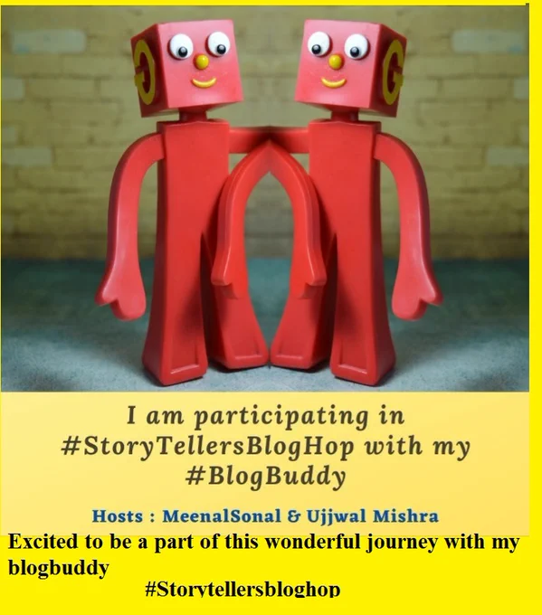 Happy to be a part of #storytellersbloghop wherein different exciting stories will be presented by the eminent bloggers