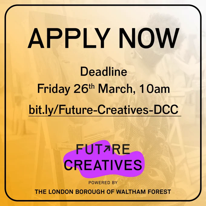 Apply for Future Creatives by 26 March 2021