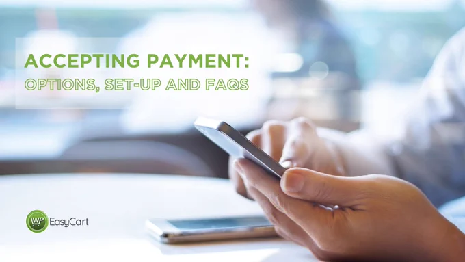 Accepting Payment: How to setup and FAQ