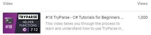 My C# TryParse video has reached 1,000 views on YouTube. I'm showing the thumbnail, title and view count!
