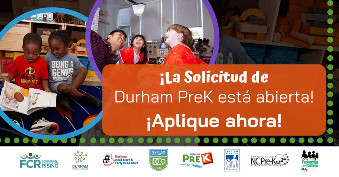 La solicitud de Durham PreK está abierta! Aplique ahora!