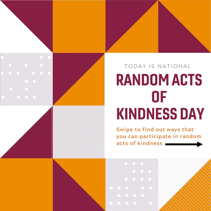 Today is national Random Acts of Kindness Day. Swipe to find out ways that you can participate in random acts of kindness.